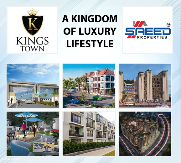 Kings Town Lahore Lifestyle Saeed Properties