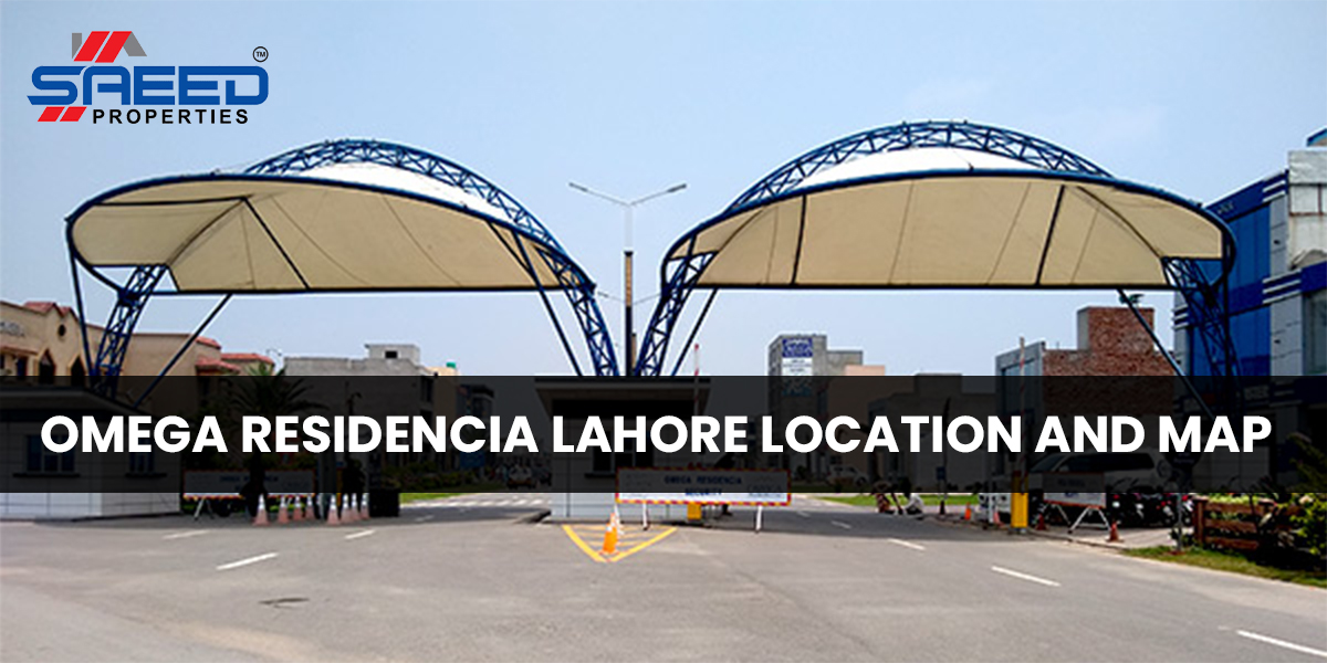 Omega Residencia Lahore Location And Map